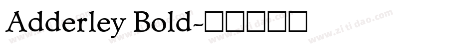 Adderley Bold字体转换